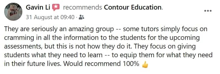 Gavin Li's review on Contour Education saying that VCE Physics tutors at Contour Education is different compared to other tutors as they teach students exactly what they need to know.